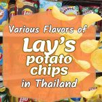 Lay's Potato Chips in Thailand- various flavors